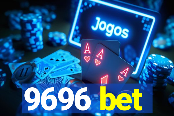 9696 bet